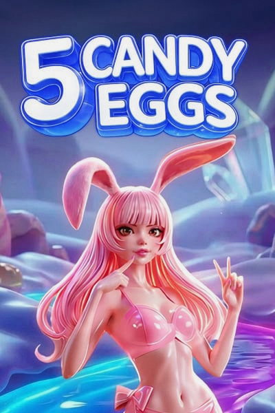5 Candy Eggs-kolikkopeli casinossa Betwest