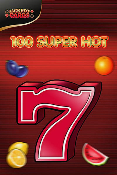 100 Super Hot slotti casinossa Casinova